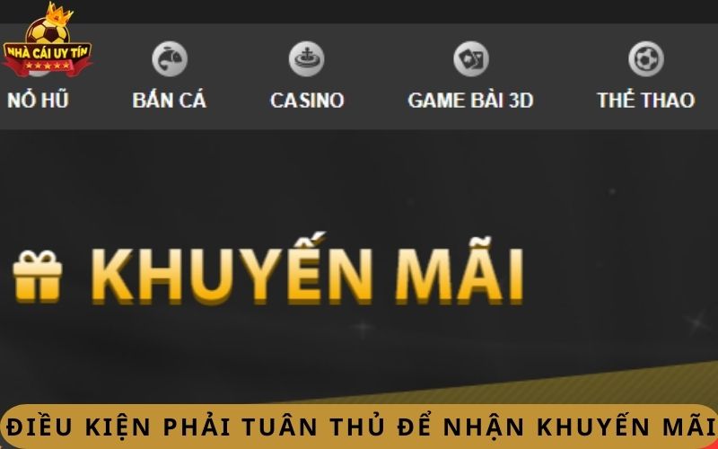 Dieu kien phai tuan thu de nhan khuyen mai Điều kiện phải tuân thủ để nhận khuyến mãi